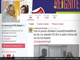 President Kalam's Twitter Account Will Stay Active, Say Aides President Kalam's Twitter Account Will Stay Active, Say Aides