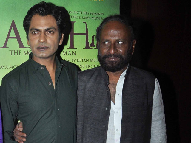 Ketan Mehta: Nobody Could Have Played Manjhi Apart From Nawazuddin