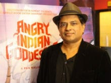 <i>Angry Indian Goddesses</i> Director Pan Nalin Gets Threats