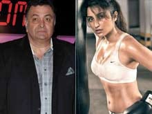 Rishi Kapoor Thinks Parineeti Chopra Won an Award For Weight Loss