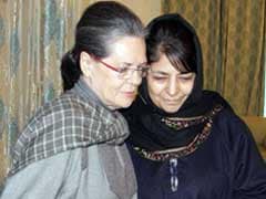 Sonia Gandhi's Meeting With Mehbooba Mufti Fuels Suspense In Srinagar