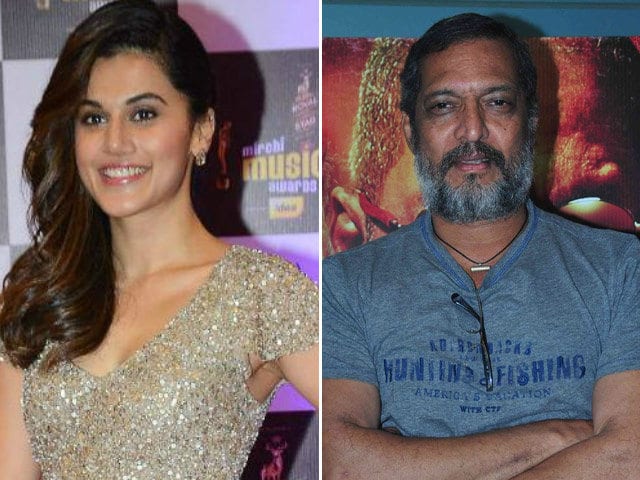 What Taapsee Pannu Has to Say About Working With Nana Patekar
