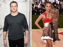 Matt Damon is Like Everyone's Mate, Says Alicia Vikander Matt Damon is Like Everyone's Mate, Says Alicia Vikander