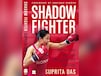Shadow Fighter: A Compelling Account of Sarita Devis Boxing Career