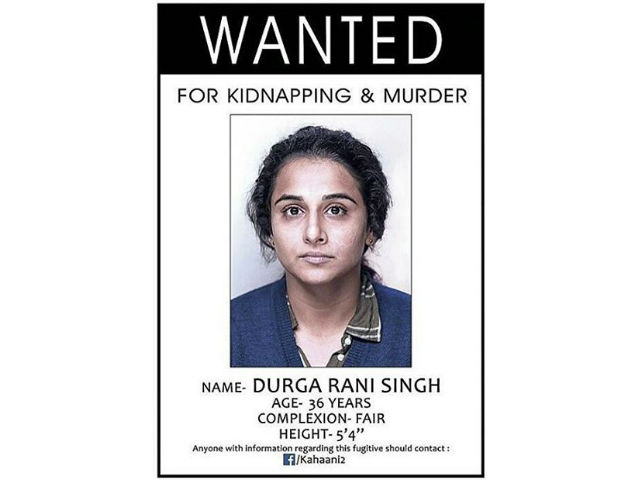 First Look: Vidya Balan is the 'Wanted' Durga Rani Singh in <i>Kahaani 2</i> Poster