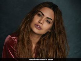 Esha Gupta Says 'Vulnerability' Is A Woman's Strength Esha Gupta Says 'Vulnerability' Is A Woman's Strength