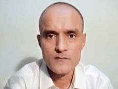 Kulbhushan Jadhav Has 3 Forums Of Appeal, No Immediate Execution: Pak