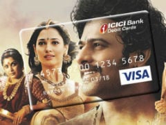 Now, Customise Your ICICI Bank Debit Card With 'Baahubali' Design