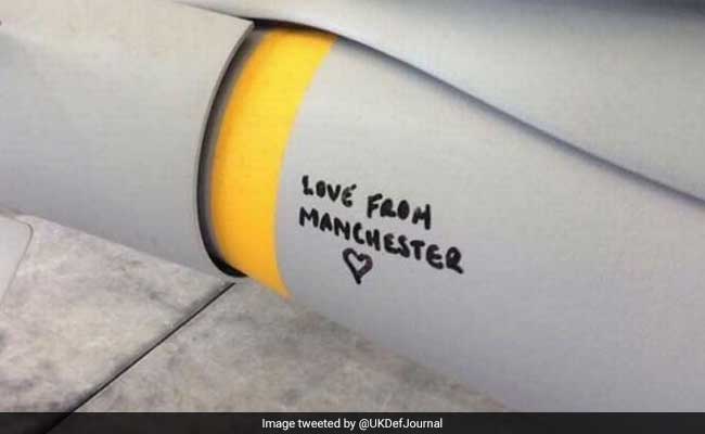 UK's Royal Air Force Crew Write 'Love From Manchester' On Bomb For ISIS