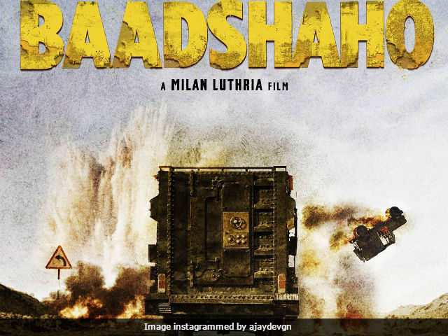 <i>Baadshaho</i> First Poster: Ajay Devgn Reveals Details Of New Film