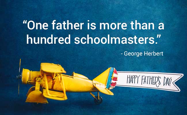 Father's Day 2017: अपने पापा के साथ शेयर करें ये बेस्ट फादर्स डे कोट्स...
