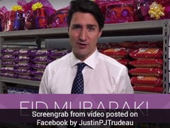 'Eid Mubarak,' Wishes Justin Trudeau In Video Seen By 5 Million