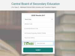 CBSE Class 10th Results 2017 Declared: How To Check School Wise Results
