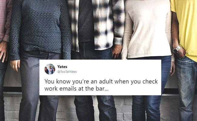 'You Know You're An Adult When... ' 15 Hilariously Relatable Tweets