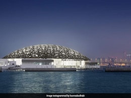 After Decade In Making, Louvre Abu Dhabi Gears Up For Big Launch After Decade In Making, Louvre Abu Dhabi Gears Up For Big Launch