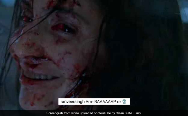 Ranveer Singh's Reaction To Anushka Sharma's Scary Pari Teaser Is E.P.I.C