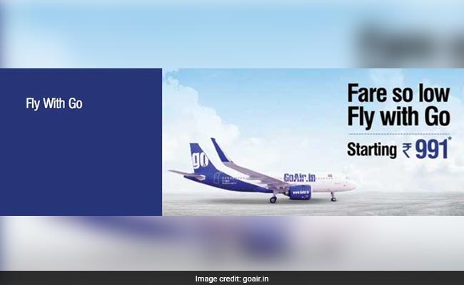 GoAir Offers Domestic Flight Tickets Starting From Rs 991