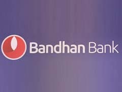 Bandhan Bank Rises Over 3% On Growth In Advances