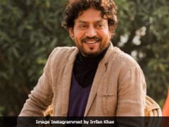 Irrfan Khan Contracts A Rare Disease. 'Will Not Give Up', He Says
