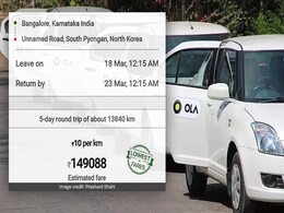 Bengaluru Student Books Ola To North Korea. Estimated Fare? 1.4 Lakhs Bengaluru Student Books Ola To North Korea. Estimated Fare? 1.4 Lakhs