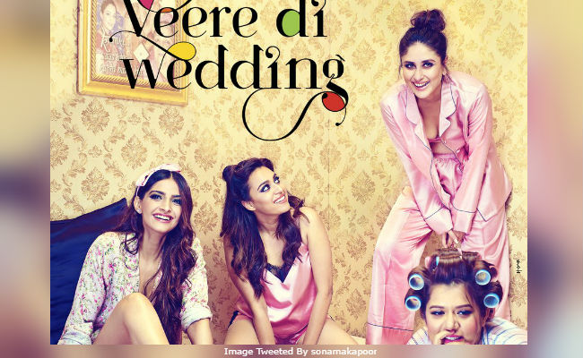 <i>Veere Di Wedding</i> New Poster: 'Good Times' With Kareena Kapoor, Sonam Kapoor, Swara Bhasker And Shikha Talsania