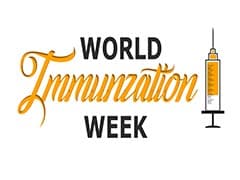 World Immunization Week 2018: Significance And Theme