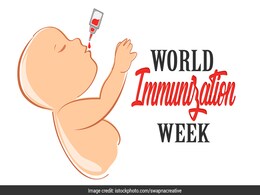 World Immunization Week: 6 Essential Vaccines For Your Infants World Immunization Week: 6 Essential Vaccines For Your Infants