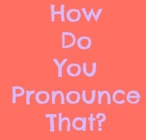 10 Words You're Probably Pronouncing Wrong