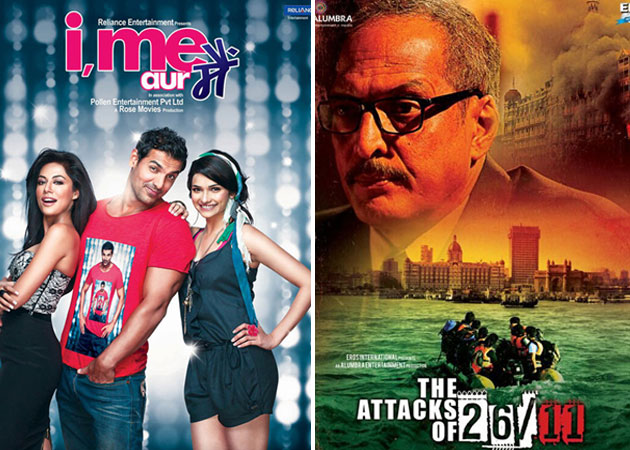 Today's big releases: <i>I, Me Aur Main</i> and <i>The Attacks of 26/11</i>