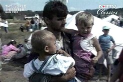 The World This Week: Massive ethnic cleansing in Croatia (Aired: August 1995) The World This Week: Massive ethnic cleansing in Croatia (Aired: August 1995)