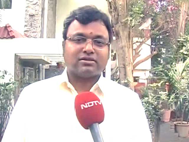 Video : Not right to say my father is scared of defeat: Karti Chidambaram