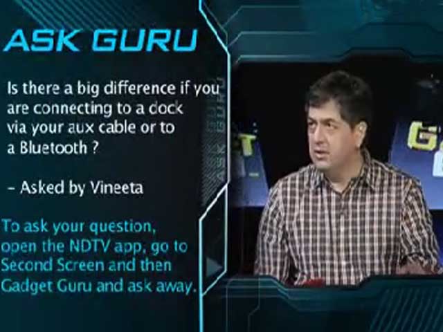 Ask Guru: Streaming Over Bluetooth or Auxiliary?