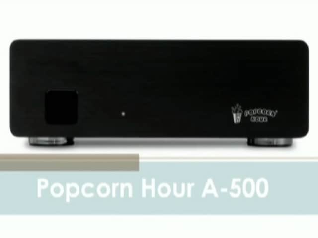 Video : Popcorn Hour A500 Media Streaming Device Video Review