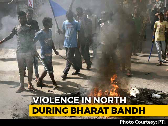 Video : 9 Dead As Violence Sweeps North During <i>Bharat Bandh</i> Protests