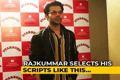 Watch! How Does Rajkummar Rao Select His Scripts? Watch! How Does Rajkummar Rao Select His Scripts?