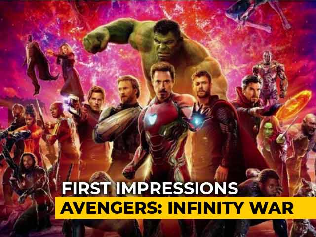 Video : First Impressions Of <i>Avengers: Infinity War</i>