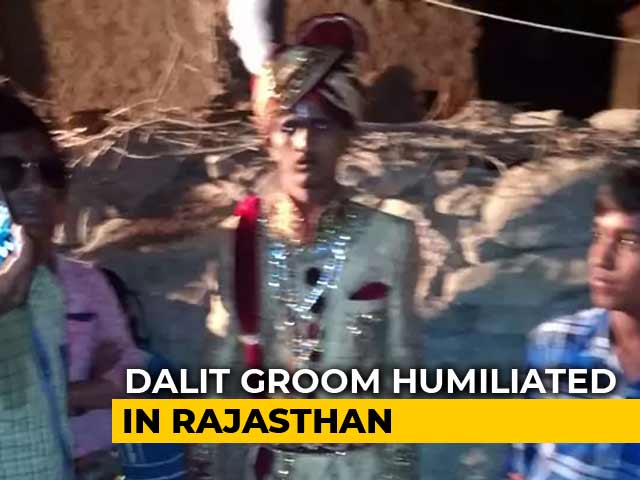 Video : In Rajasthan, 7 Arrested For Forcing Dalit Groom To Dismount His Horse