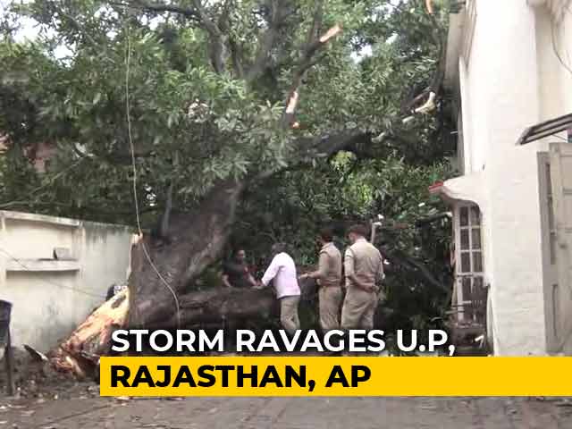Over 100 Dead After Storm, Rain Hit Uttar Pradesh, Rajasthan, Andhra Pradesh