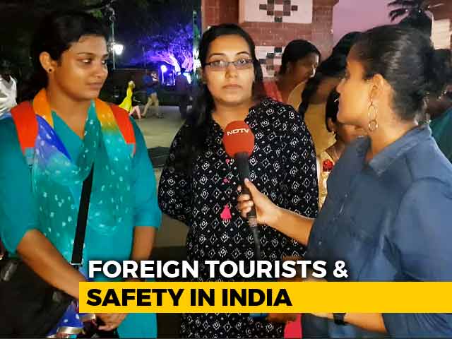 Video : Foreign Tourists And Safety In India: How To Keep India Incredible?