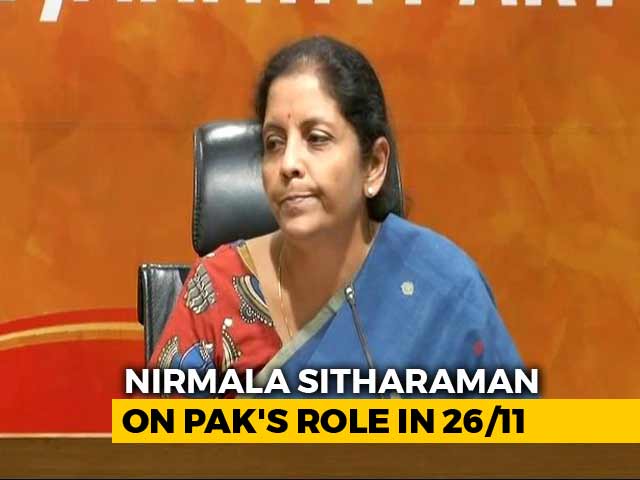 Video : "Proves India's Stand": Nirmala Sitharaman On Nawaz Sharif's 26/11 Remark