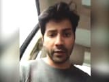 Video : Exclusive: Varun Dhawan's Message To Fight Delhi Smog