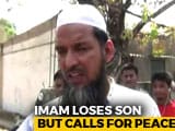 Video : In West Bengal's Asansol, A Moving Call For Peace From Imam. He Lost His Son