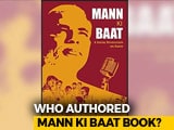 Video : Who Wrote Book On PM's <i>Mann Ki Baat</i>? Arun Shourie Claim Throws Up Mystery