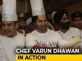 Video : Watch! Chef Varun Dhawan In Action