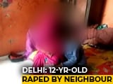 Video : Delhi 12-Year-Old Raped By Neighbour, Family Gets WhatsApp Video: Police