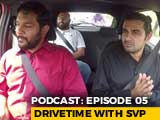 Video : Podcast: Drivetime With SVP - Episode 5 | NDTV CarAndBike